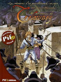 Trelawney. Vol. 1. Les mémoires d'un gentilhomme corsaire : 4 aventures de Trelawney