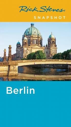 Rick Steves Snapshot Berlin