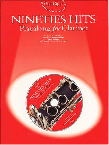 Guest Spot Nineties Hits Playalong For Clarinet Clt Book/Cd