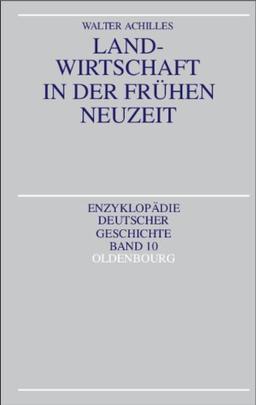 Landwirtschaft in der Frühen Neuzeit