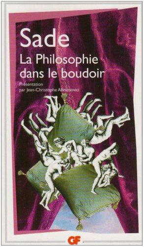 La philosophie dans le boudoir ou Les instituteurs immoraux