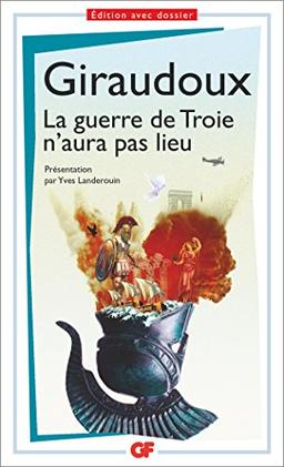 La guerre de Troie n'aura pas lieu