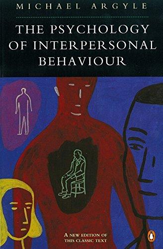 The Psychology of Interpersonal Behaviour (Penguin Psychology)