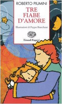 Tre fiabe d'amore (Storie e rime)