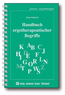 Handbuch ergotherapeutischer Begriffe