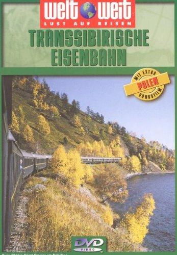 Welt Weit - Lust auf Reisen: Transsibierische Eisenbahn