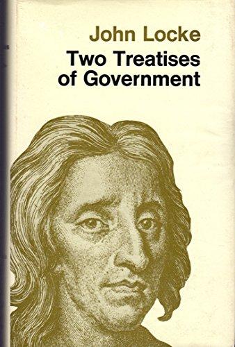 Two Treatises of Government (Everyman's Library)