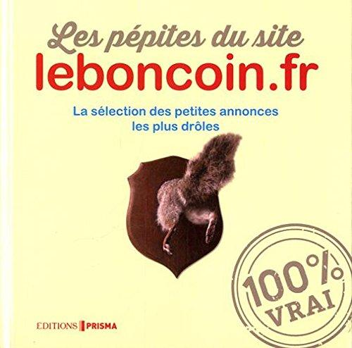 Les pépites du site leboncoin.fr : la sélection des petites annonces les plus drôles