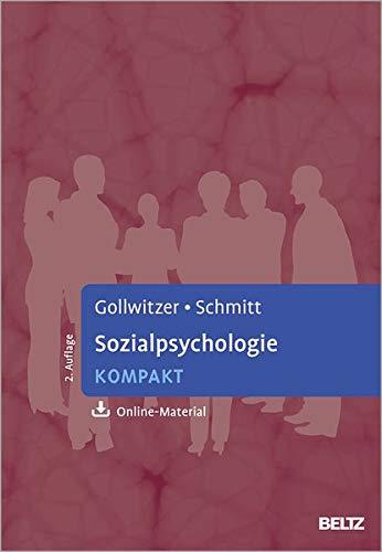 Sozialpsychologie kompakt: Mit Online-Material (Lehrbuch kompakt)