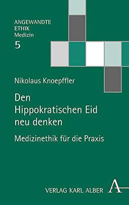 Den Hippokratischen Eid neu denken: Medizinethik für die Praxis