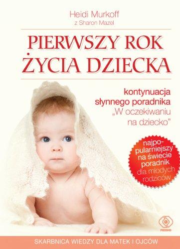 Pierwszy rok zycia dziecka