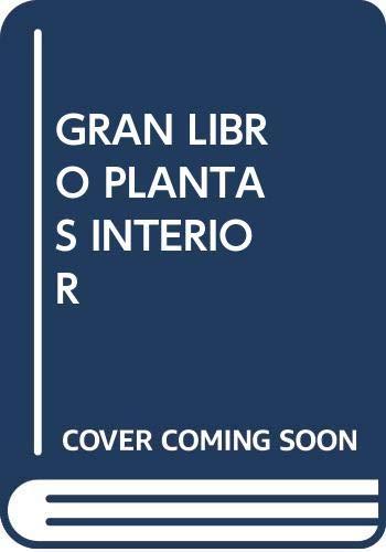 El gran libro de plantas de interior [Paperback] [Jan 01, 1979] Varios autores