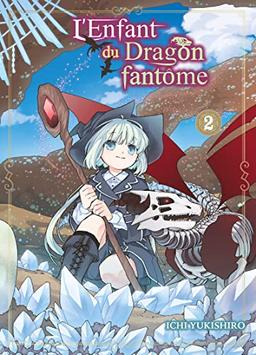 L'enfant du dragon fantôme. Vol. 2