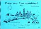 Reise ins Klaraffialand, Band 3