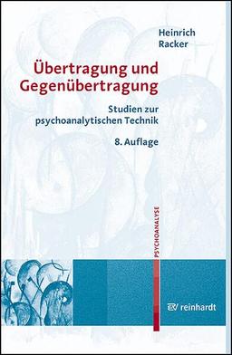 Übertragung und Gegenübertragung: Studien zur psychoanalytischen Technik