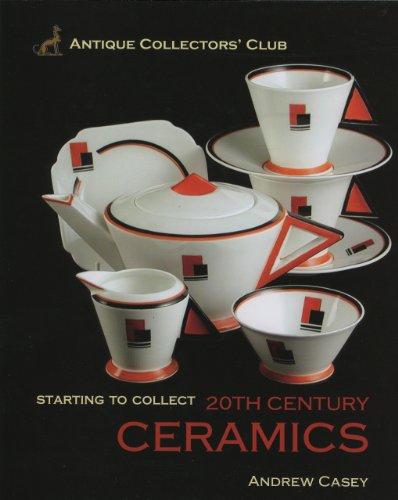 20th Century Ceramics (Starting to Collect)