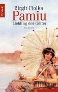 Pamiu: Liebling der Götter