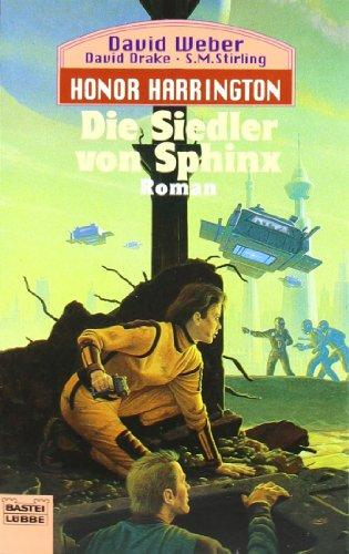 Die Siedler von Sphinx: Honor Harrington, Bd. 8