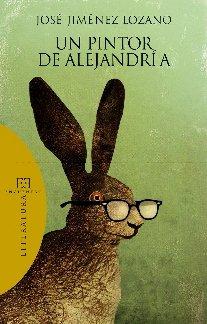 UN PINTOR DE ALEJANDRIA (Literatura, Band 73)