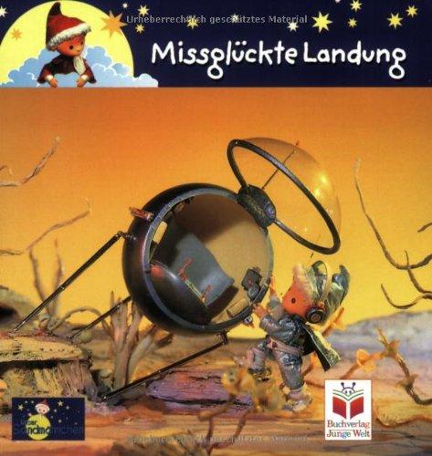 Unser Sandmännchen: Missglückte Landung