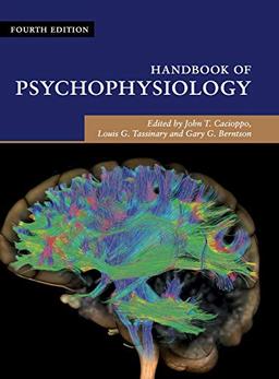 Handbook of Psychophysiology (Cambridge Handbooks in Psychology)