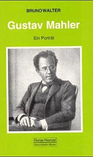 Gustav Mahler: Ein Porträt (Taschenbücher zur Musikwissenschaft)