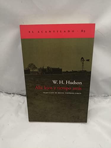 Allá lejos y tiempo atrás (El Acantilado, Band 85)