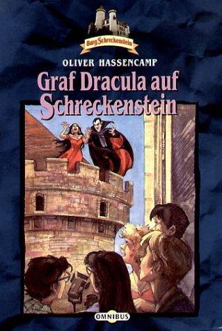 Burg Schreckenstein: Graf Dracula auf Schreckenstein. Bd. 8