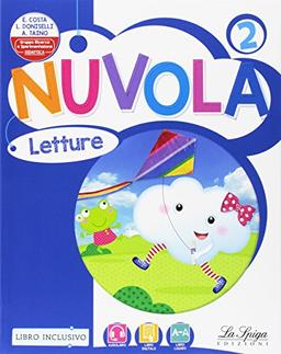 Nuvola. Per la Scuola elementare. Con e-book. Con espansione online (Vol. 2)