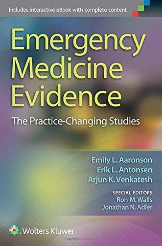 Emergency Medicine Evidence: The Practice-Changing Studies