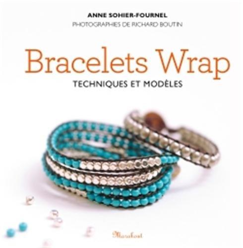 Bracelets wrap : techniques et modèles