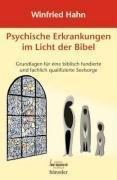 Psychische Erkrankungen im Licht der Bibel