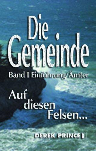 Die Gemeinde - Band I: Einführung /Ämter: BD I