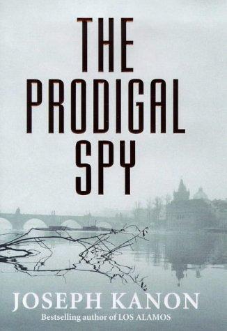 The Prodigal Spy