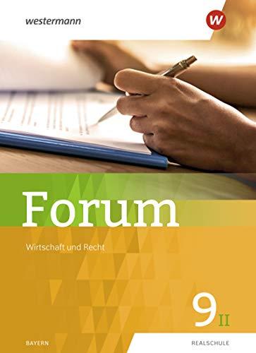 Forum - Wirtschaft und Recht / Sozialkunde Ausgabe 2019: Schülerband 9II