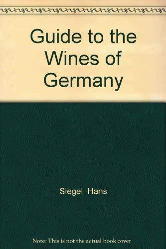 Guide to the Wines of Germany