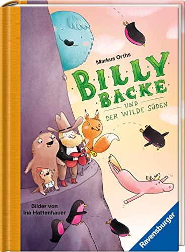 Billy Backe, Band 3: Billy Backe und der Wilde Süden (Billy Backe, 3)