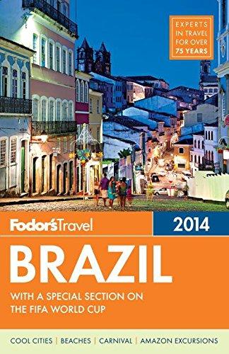 Fodor's Brazil 2014 (Full-color Travel Guide)