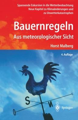 Bauernregeln: Aus meteorologischer Sicht (German Edition)