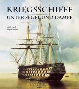 Kriegsschiffe unter Segel und Dampf