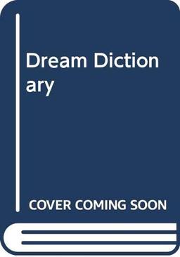 Dream Dictionary