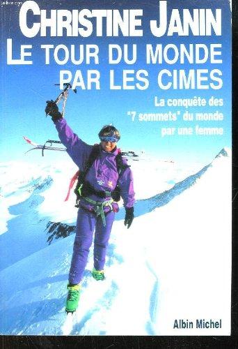 Le Tour du monde par les cimes