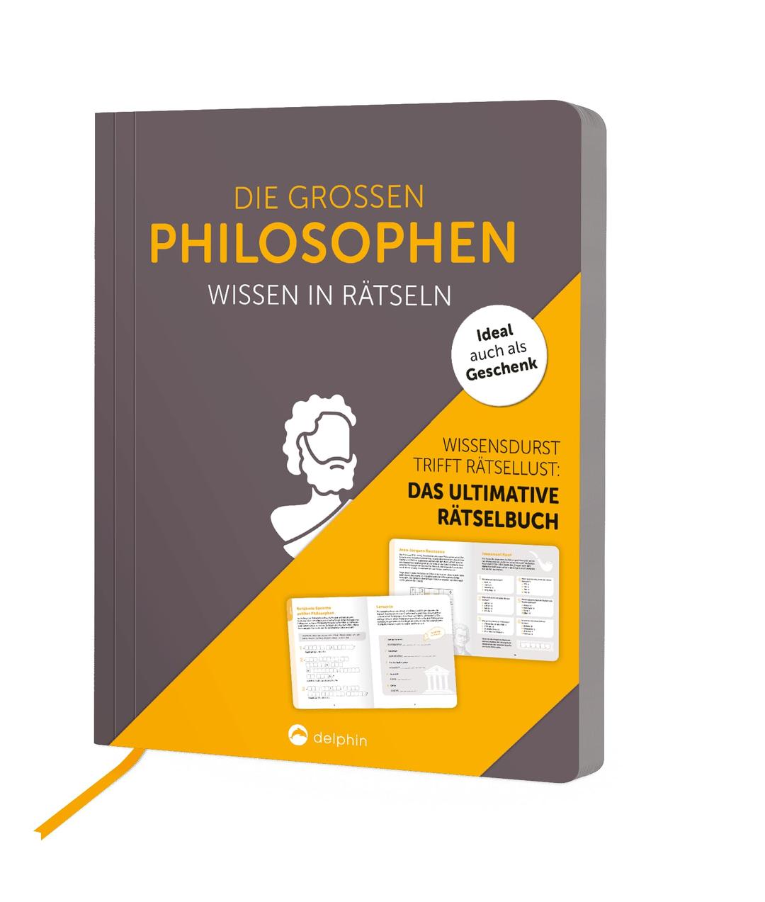 Die großen Philosophen I Wissen in Rätseln: Rätselbuch für Erwachsene. Das perfekte Geschenk für Philosophie-Fans und Rätsel-Freunde