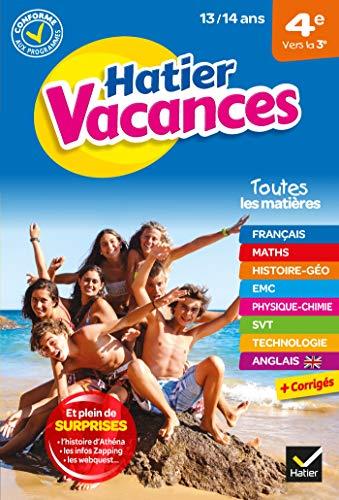 Hatier vacances, 4e vers la 3e, 13-14 ans : conforme aux programmes