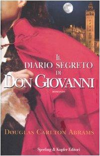 Il diario segreto di Don Giovanni (Pandora)