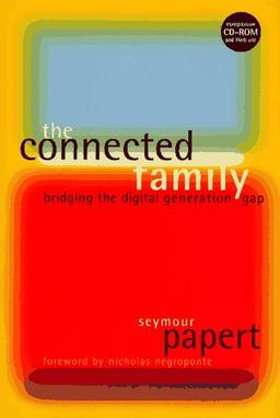 The Connected Family: Bridging the Digital Generation Gap