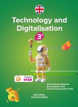 Technology and Digitalisation 3º ESO - Project STAR