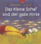 Das kleine Schaf und der gute Hirte