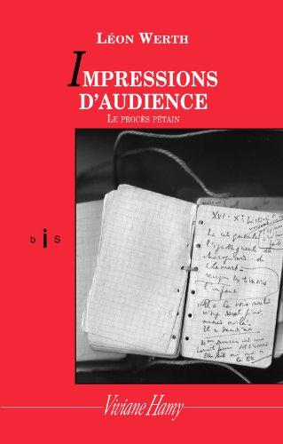 Impressions d'audience : le procès Pétain