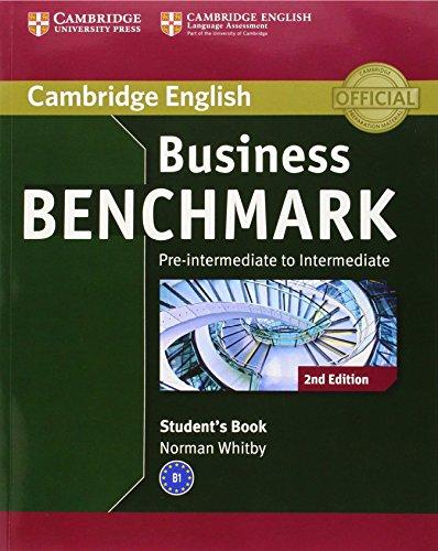 Business Benchmark Pre-Intermediate to Intermediate Business Preliminary Student's Book (Cambridge English)